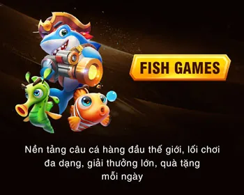Bắn Cá & Game Giải Trí